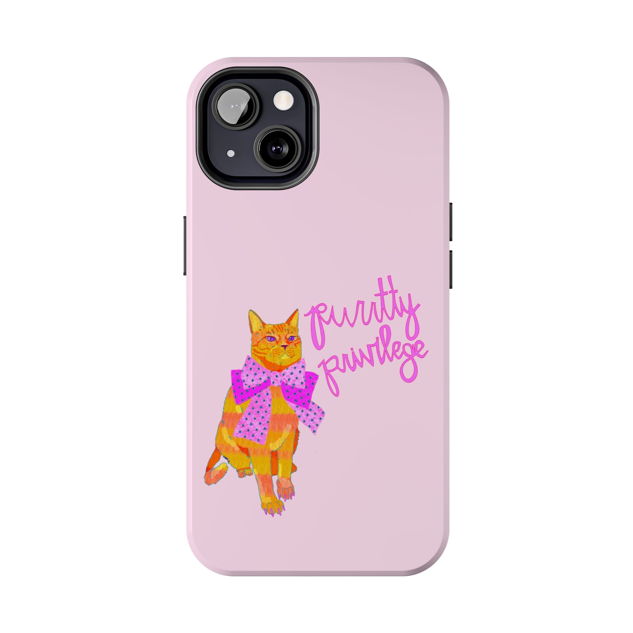 Purrtty Privilege Pink Phone Case