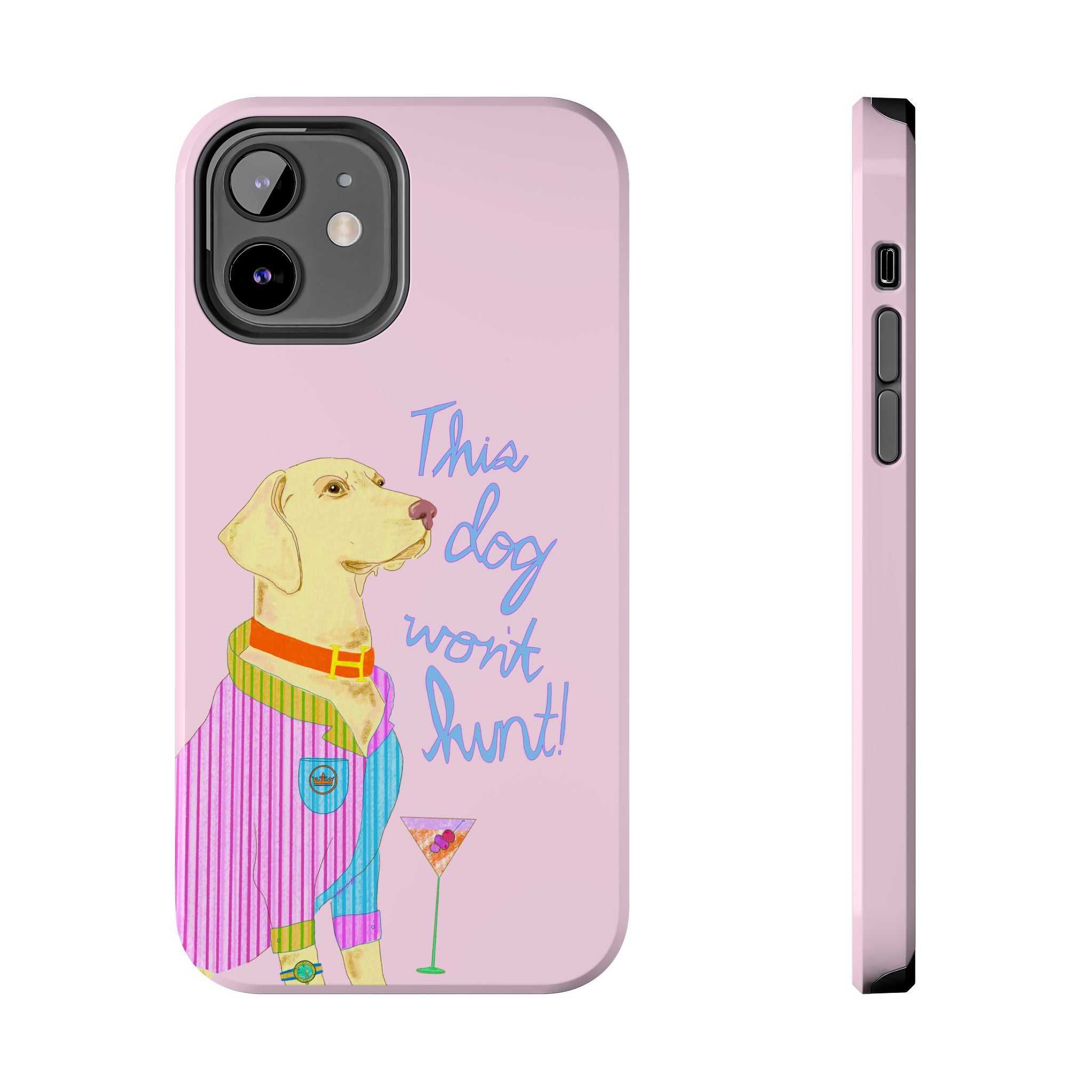This Lab Won't Hunt Pink Phone Case