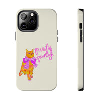 Purrtty Privilege Phone Case