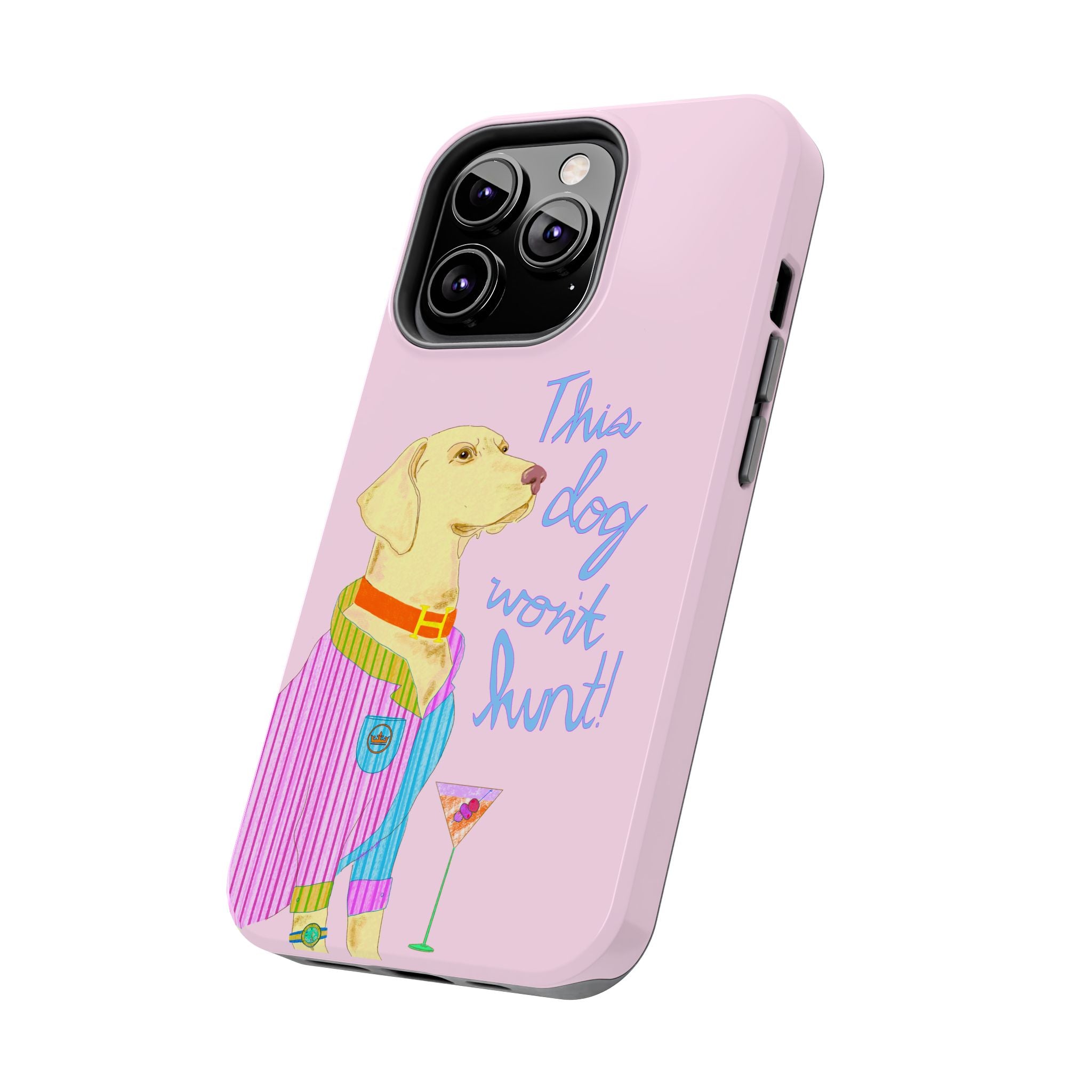 This Lab Won't Hunt Pink Phone Case