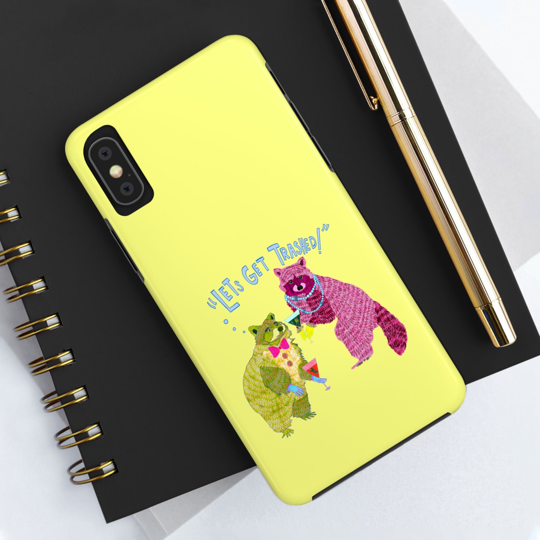 Lets Get Trashed Yellow Phone Case