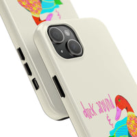 Duck Around & Find Out Phone Case