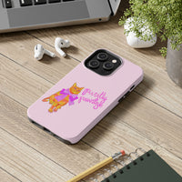 Purrtty Privilege Pink Phone Case