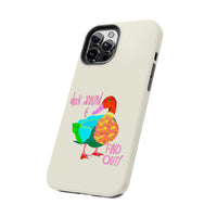 Duck Around & Find Out Phone Case
