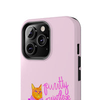 Purrtty Privilege Pink Phone Case