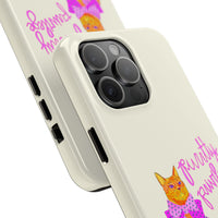 Purrtty Privilege Phone Case