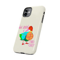 Duck Around & Find Out Phone Case