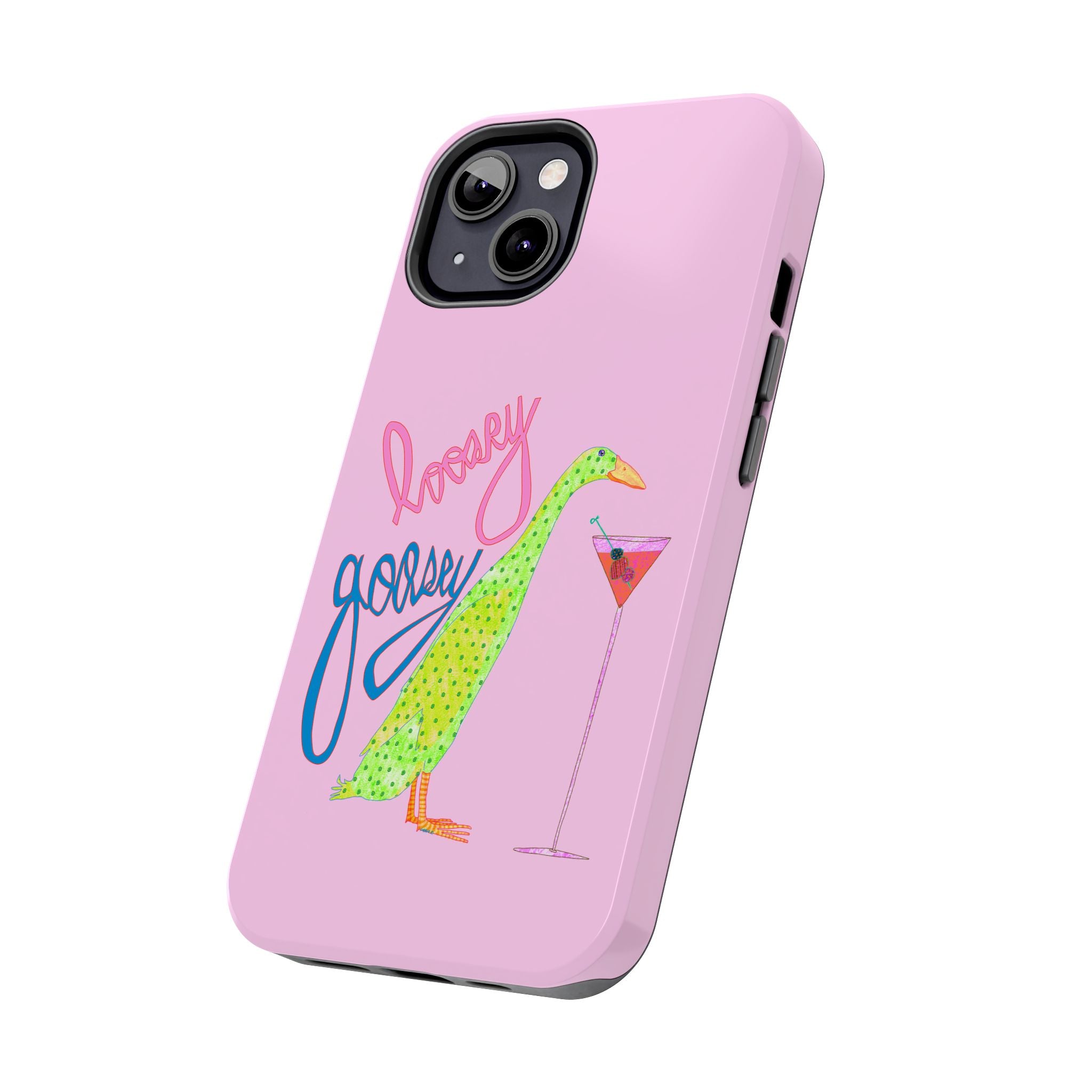 Loosey Goosey Pink Phone Case