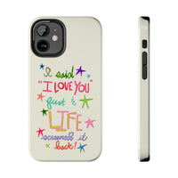 Life Screamed It Back Phone Case