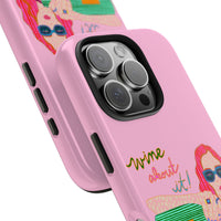 Wine About It Phone Case