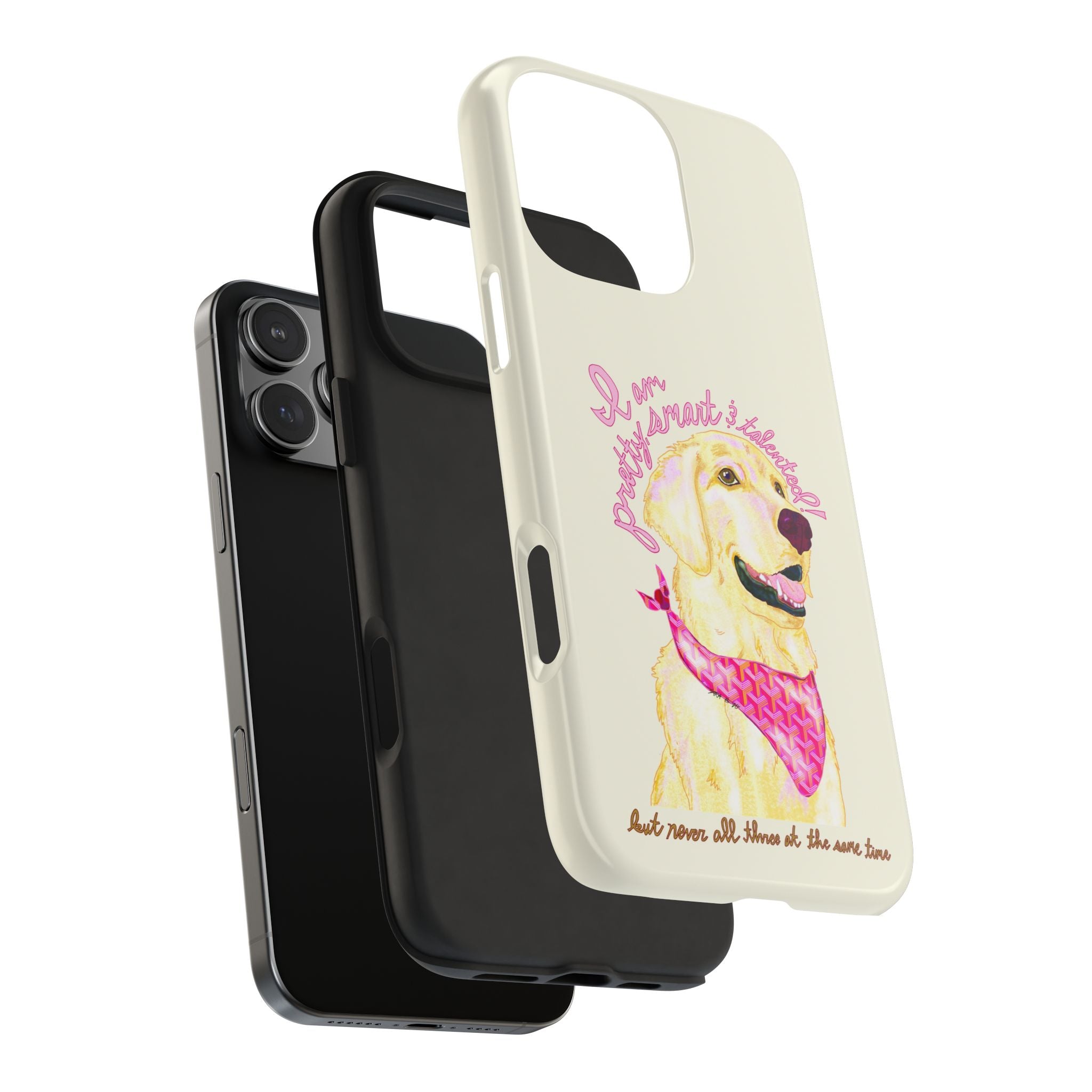 Pretty, Smart & Talented Phone Case