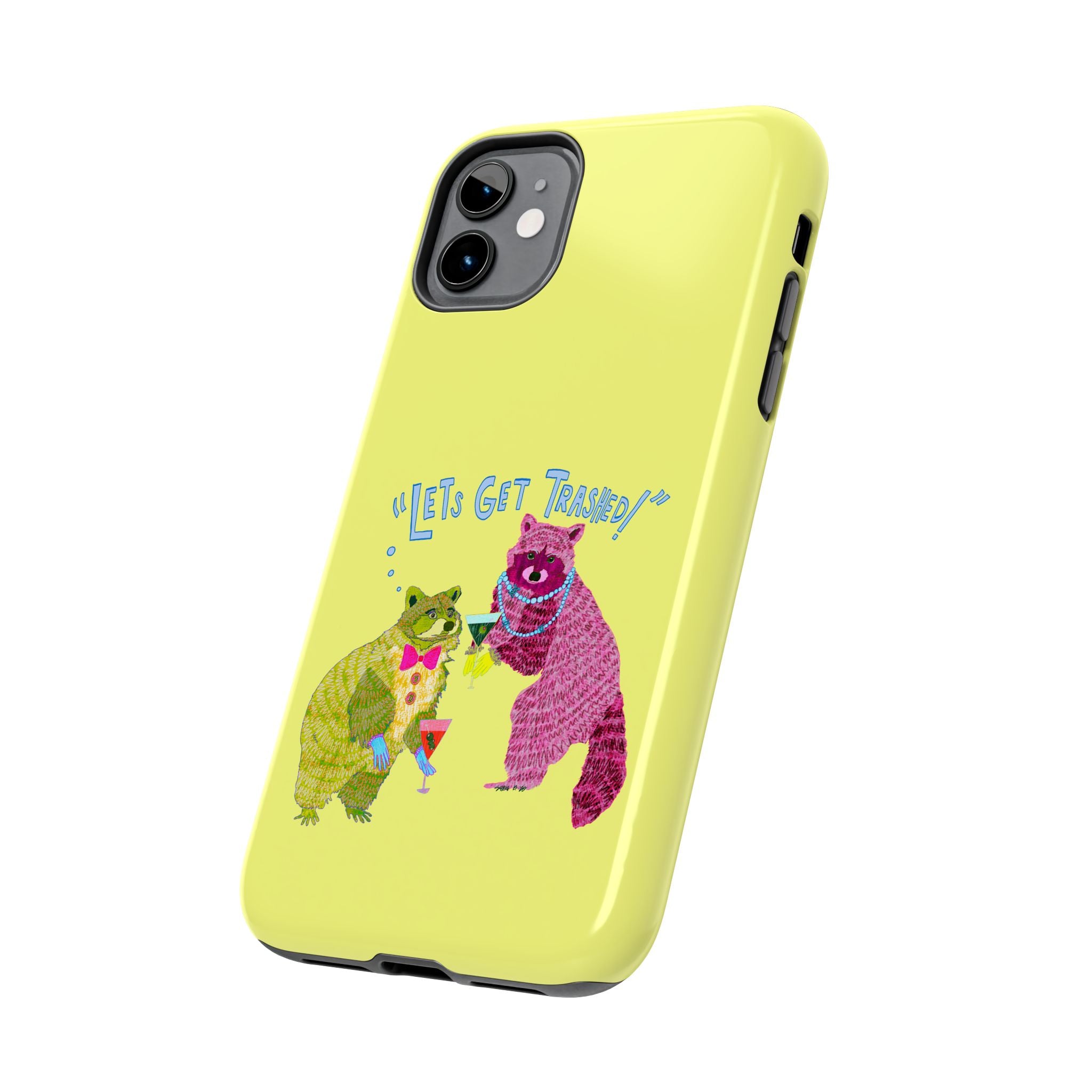 Lets Get Trashed Yellow Phone Case