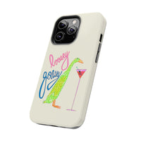 Loosey Goosey Phone Case
