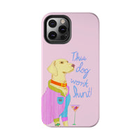This Lab Won't Hunt Pink Phone Case