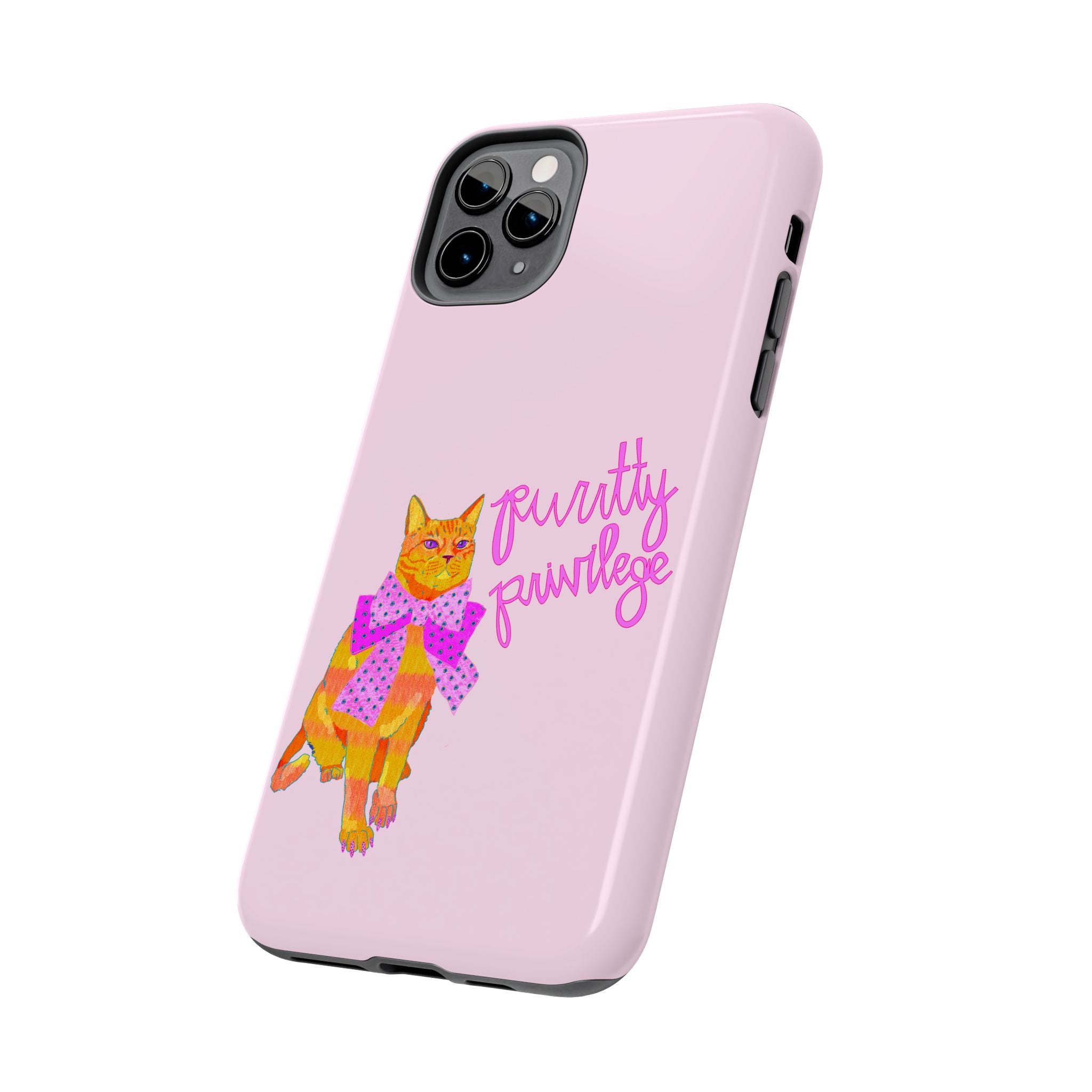 Purrtty Privilege Pink Phone Case