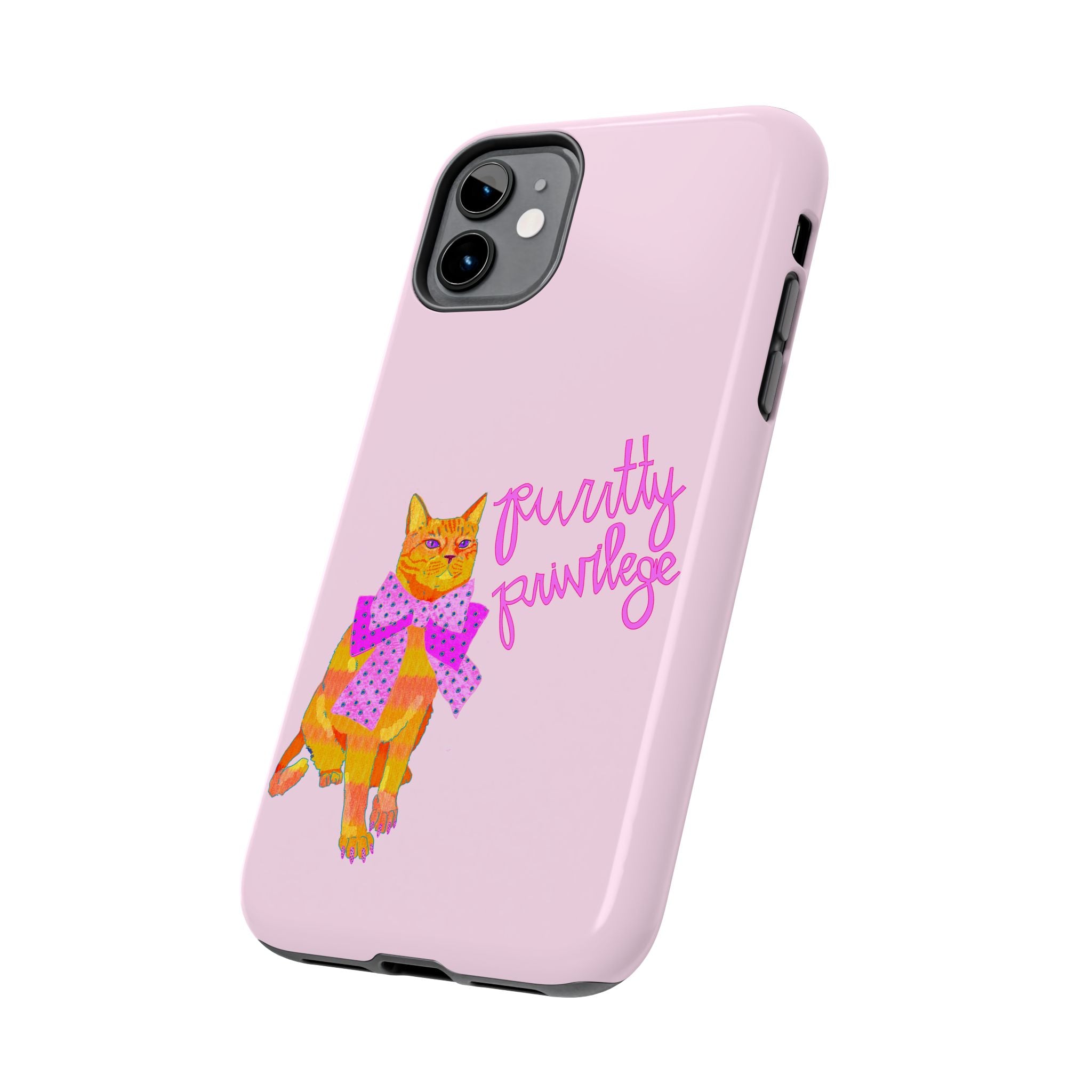 Purrtty Privilege Pink Phone Case