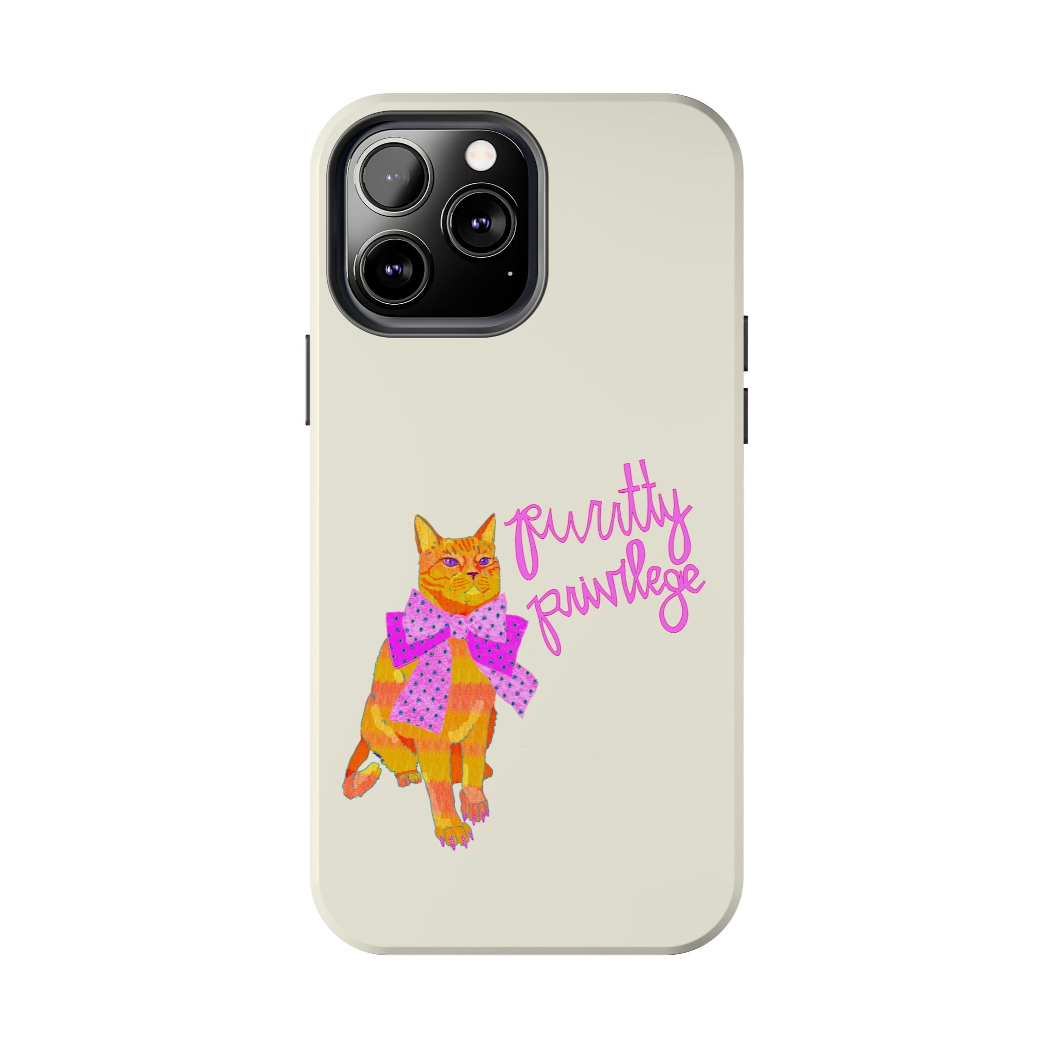 Purrtty Privilege Phone Case