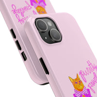 Purrtty Privilege Pink Phone Case