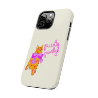 Purrtty Privilege Phone Case