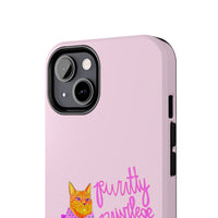 Purrtty Privilege Pink Phone Case