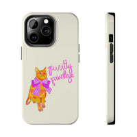 Purrtty Privilege Phone Case