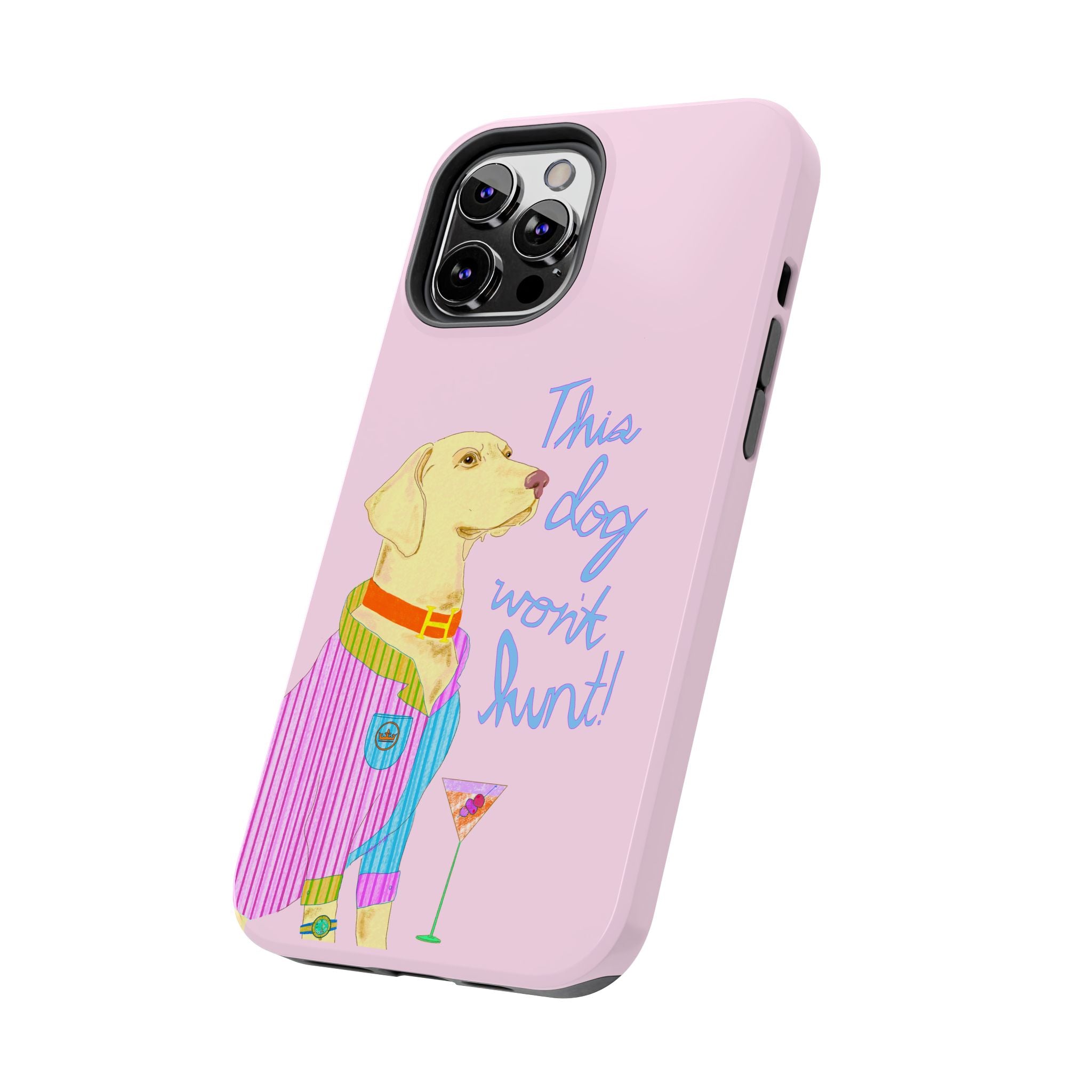 This Lab Won't Hunt Pink Phone Case