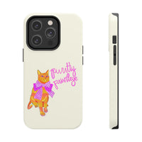 Purrtty Privilege Phone Case