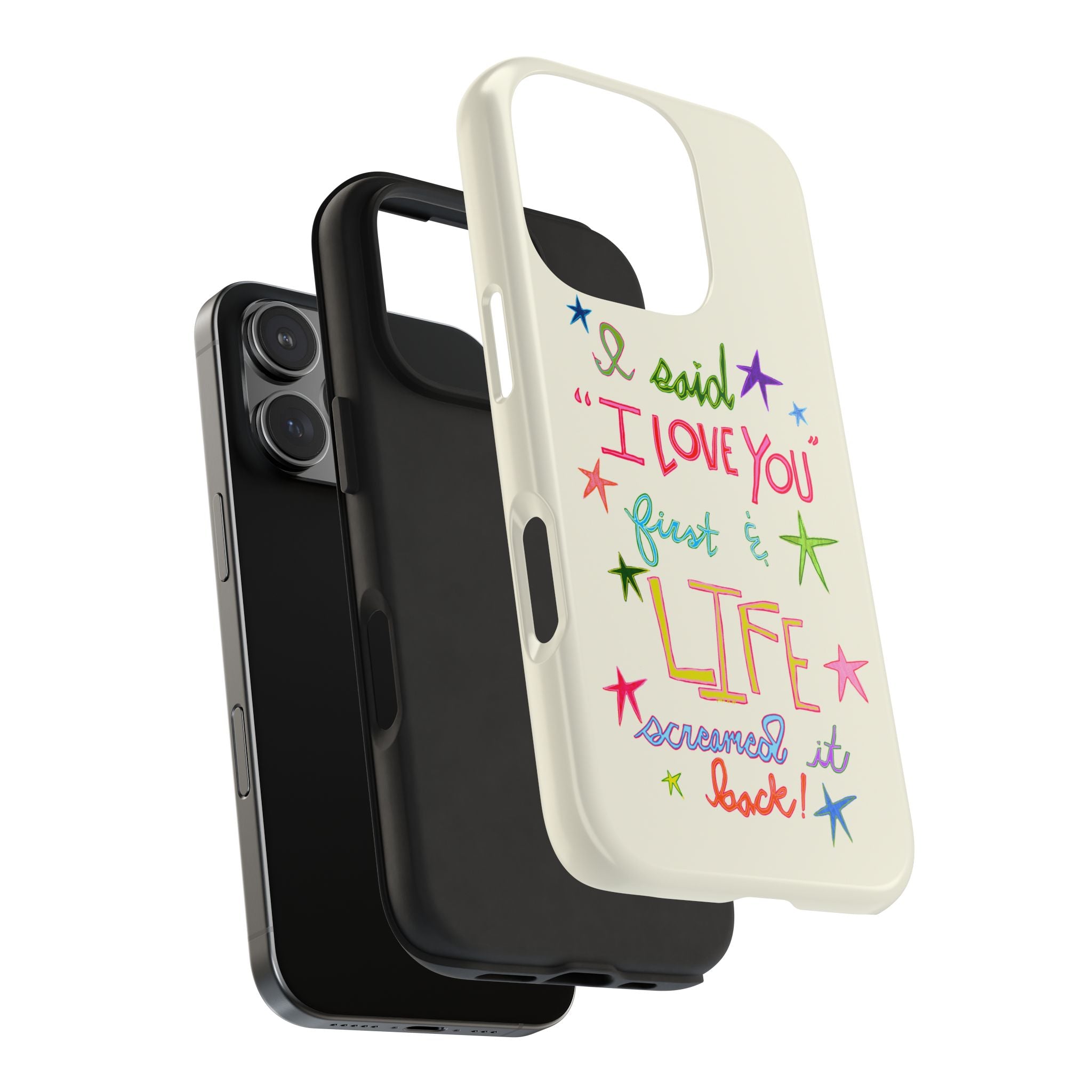 Life Screamed It Back Phone Case