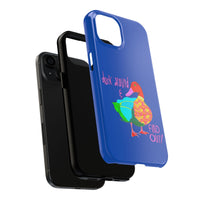 Duck Around & Find Out Blue Phone Case