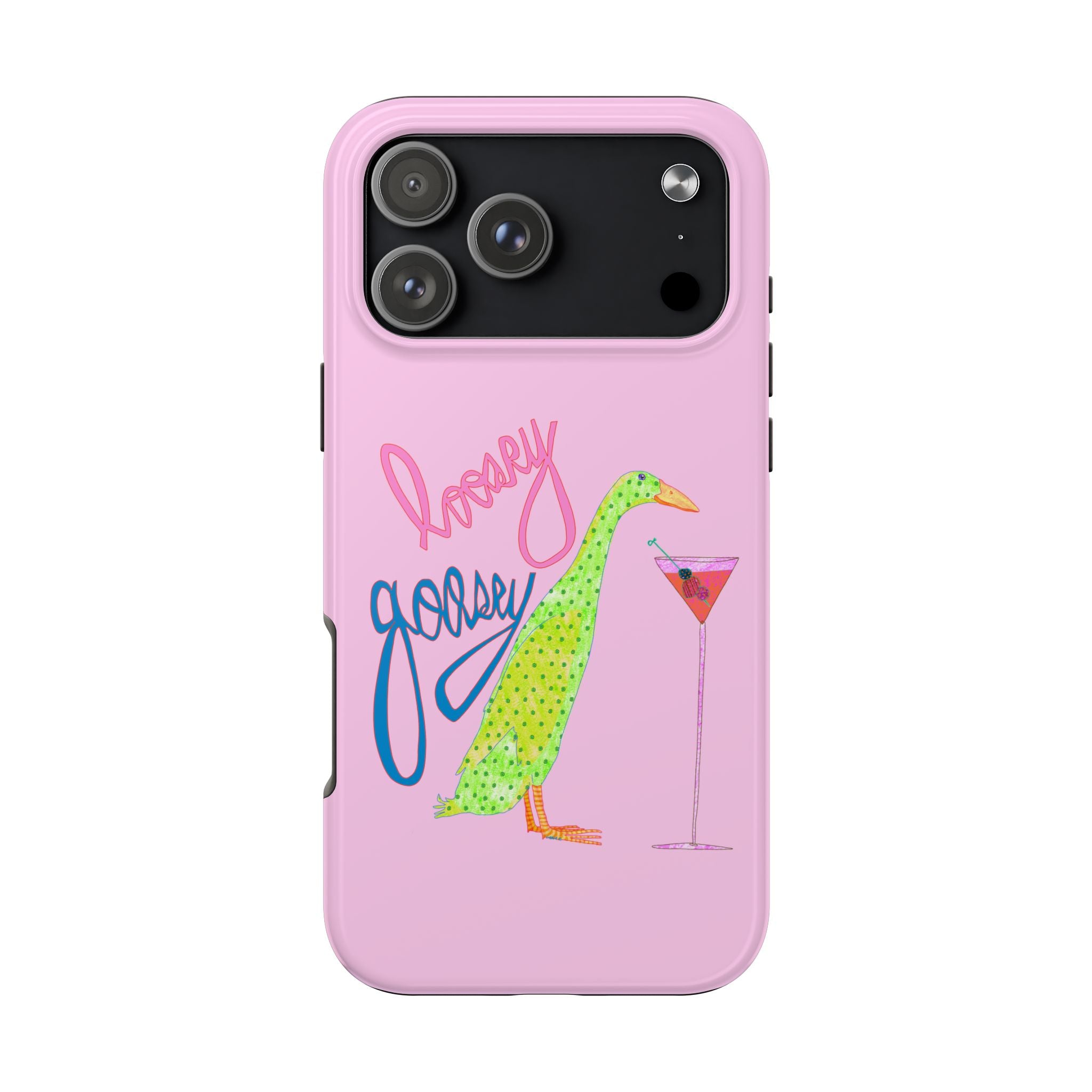 Loosey Goosey Pink Phone Case