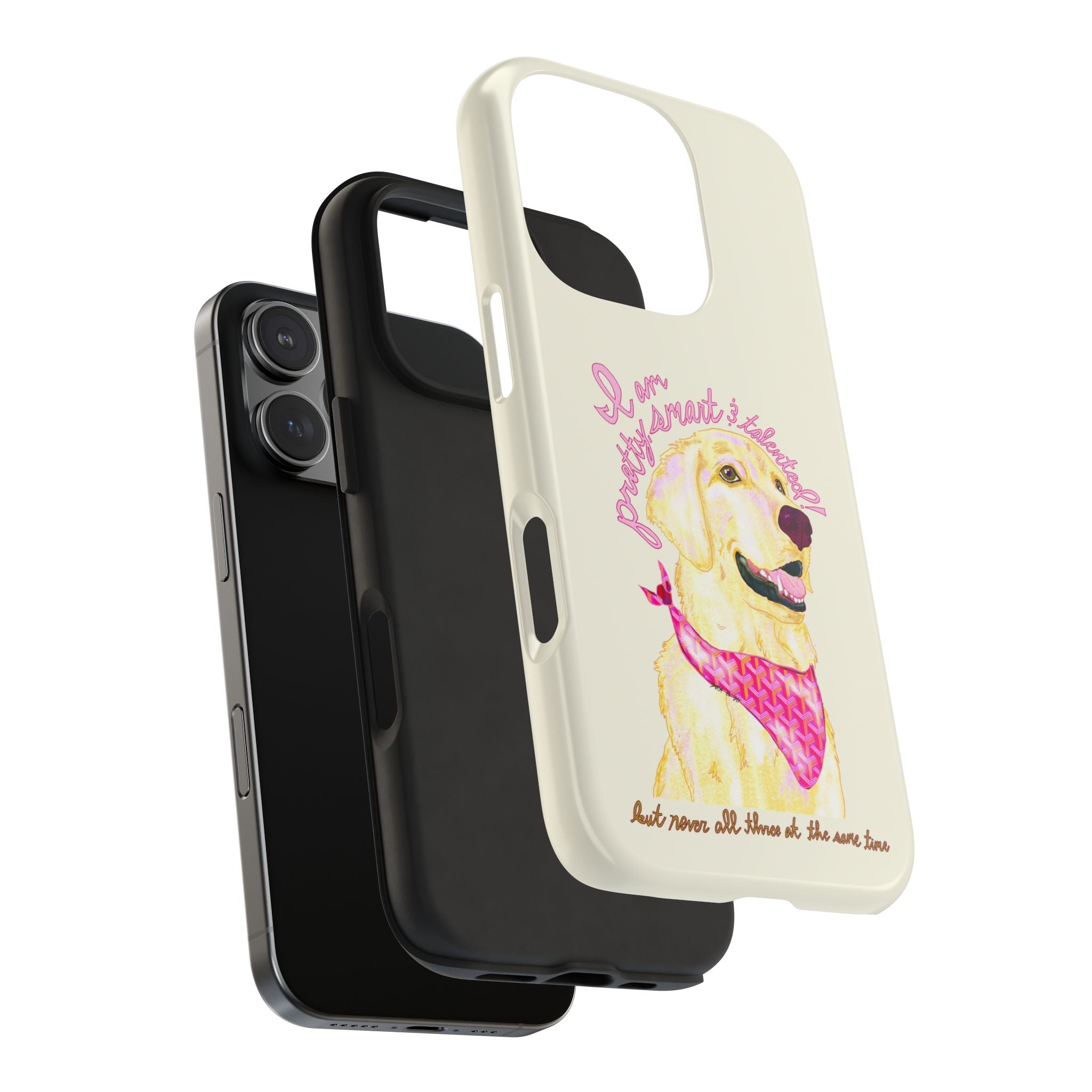 Pretty, Smart & Talented Phone Case