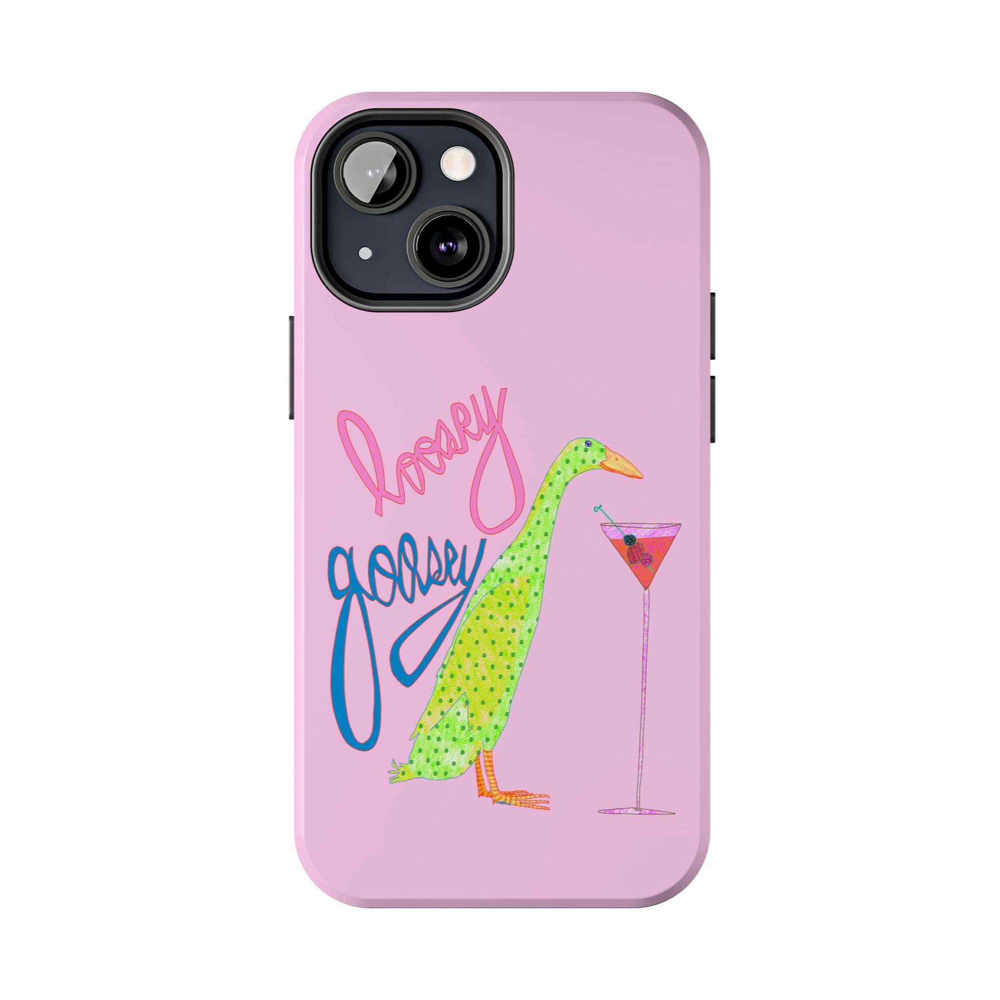 Loosey Goosey Pink Phone Case