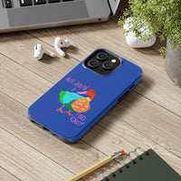Duck Around & Find Out Blue Phone Case