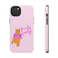 Purrtty Privilege Pink Phone Case