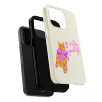 Purrtty Privilege Phone Case