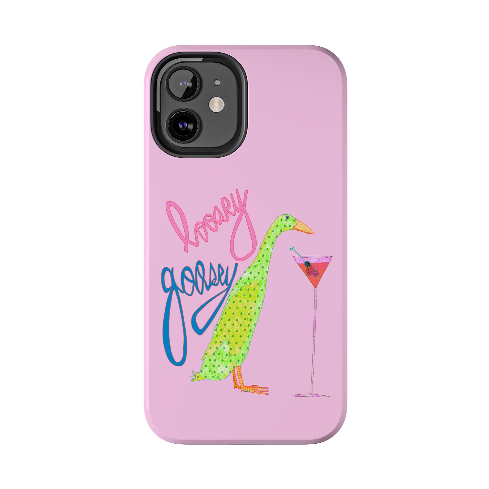 Loosey Goosey Pink Phone Case