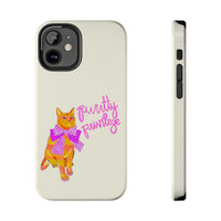 Purrtty Privilege Phone Case
