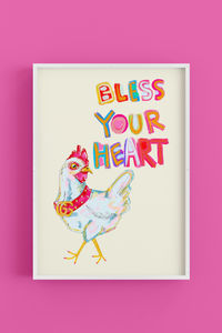 Bless Your Heart - Art Poster Print