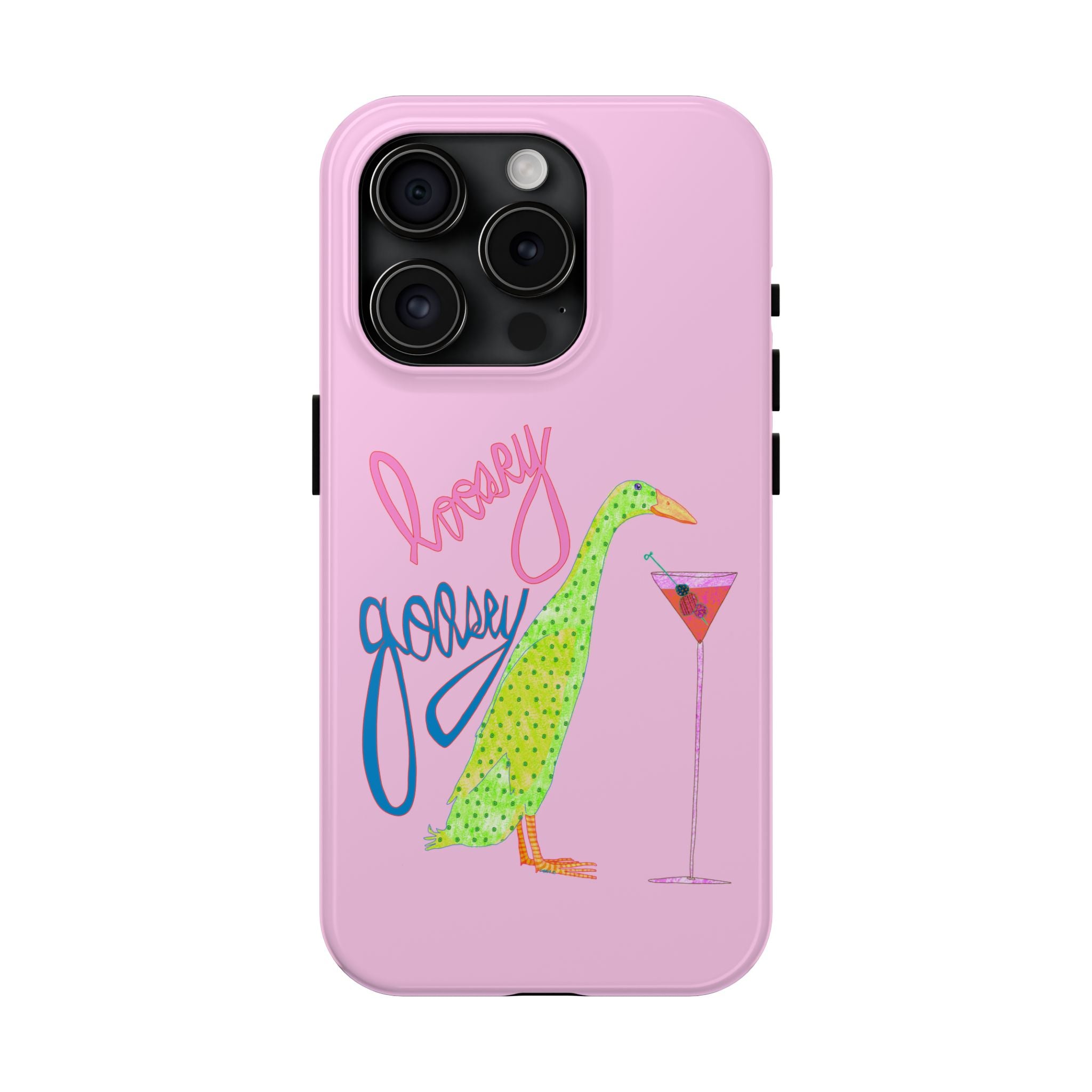 Loosey Goosey Pink Phone Case