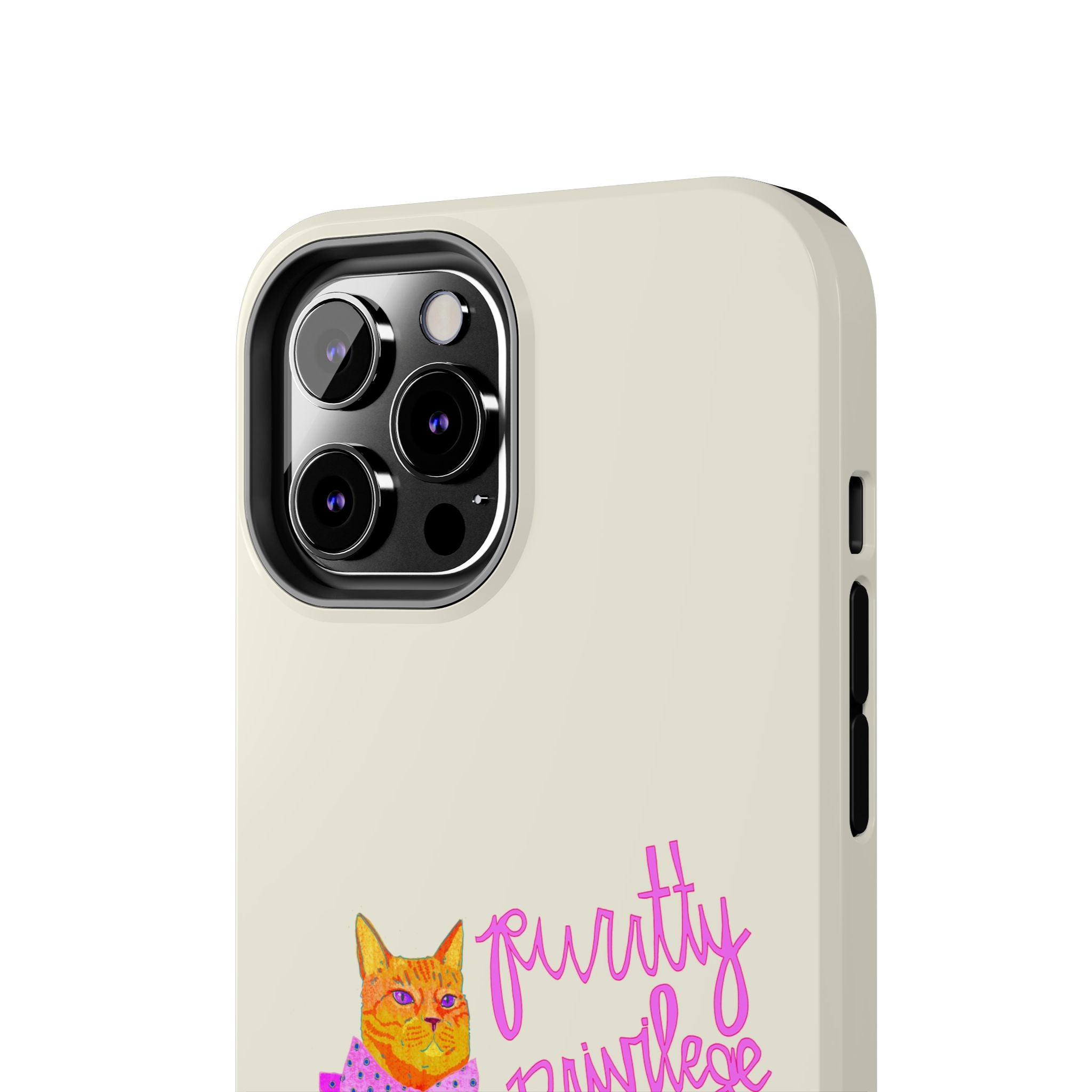 Purrtty Privilege Phone Case