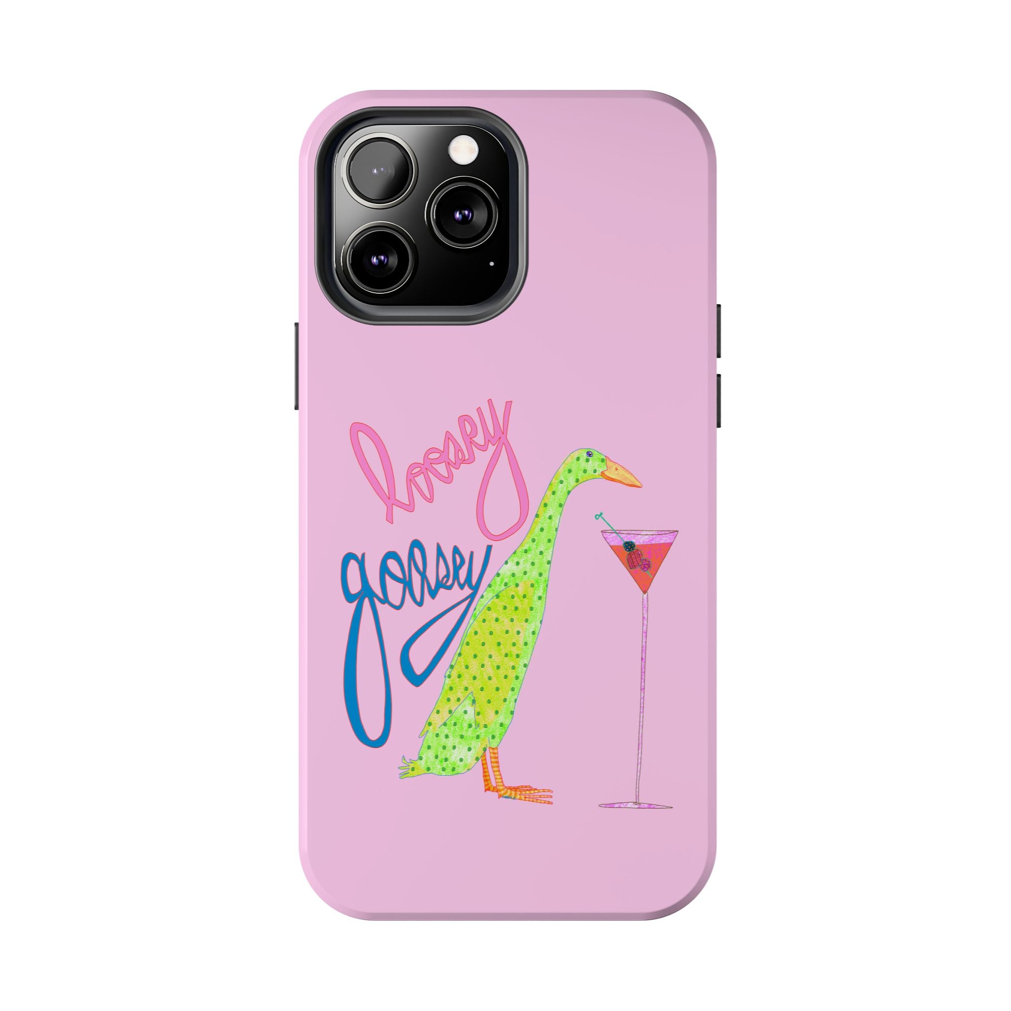 Loosey Goosey Pink Phone Case
