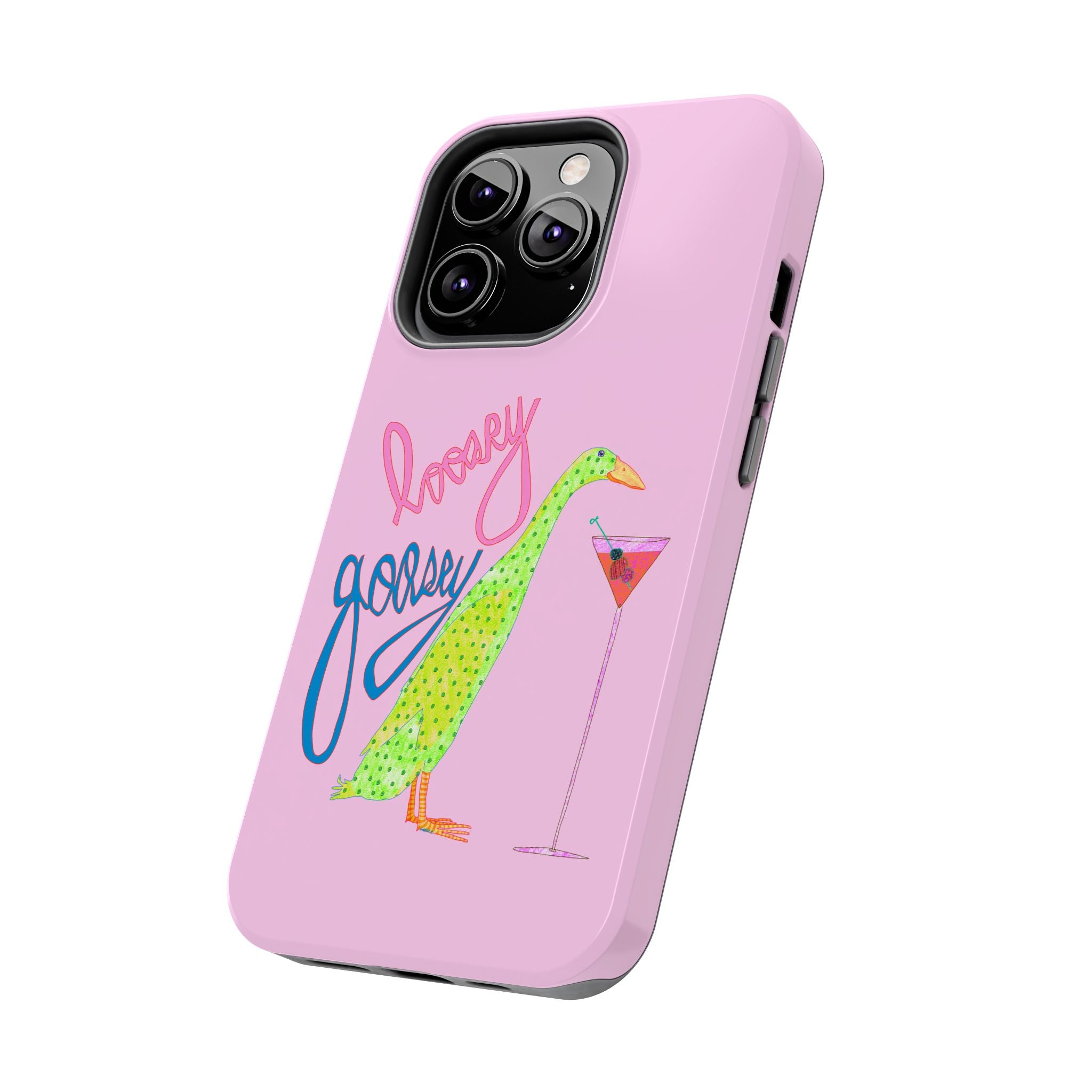 Loosey Goosey Pink Phone Case