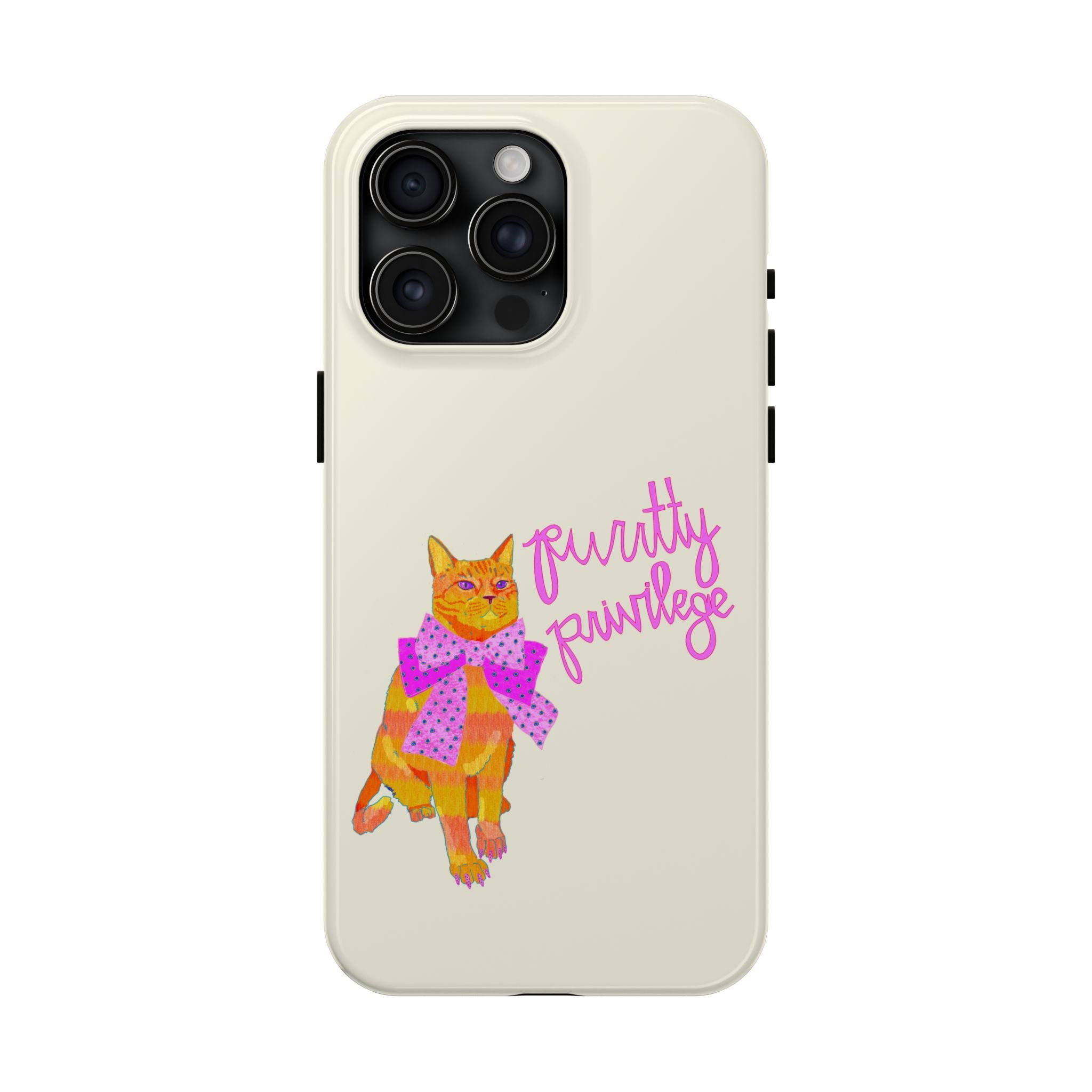 Purrtty Privilege Phone Case