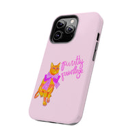 Purrtty Privilege Pink Phone Case