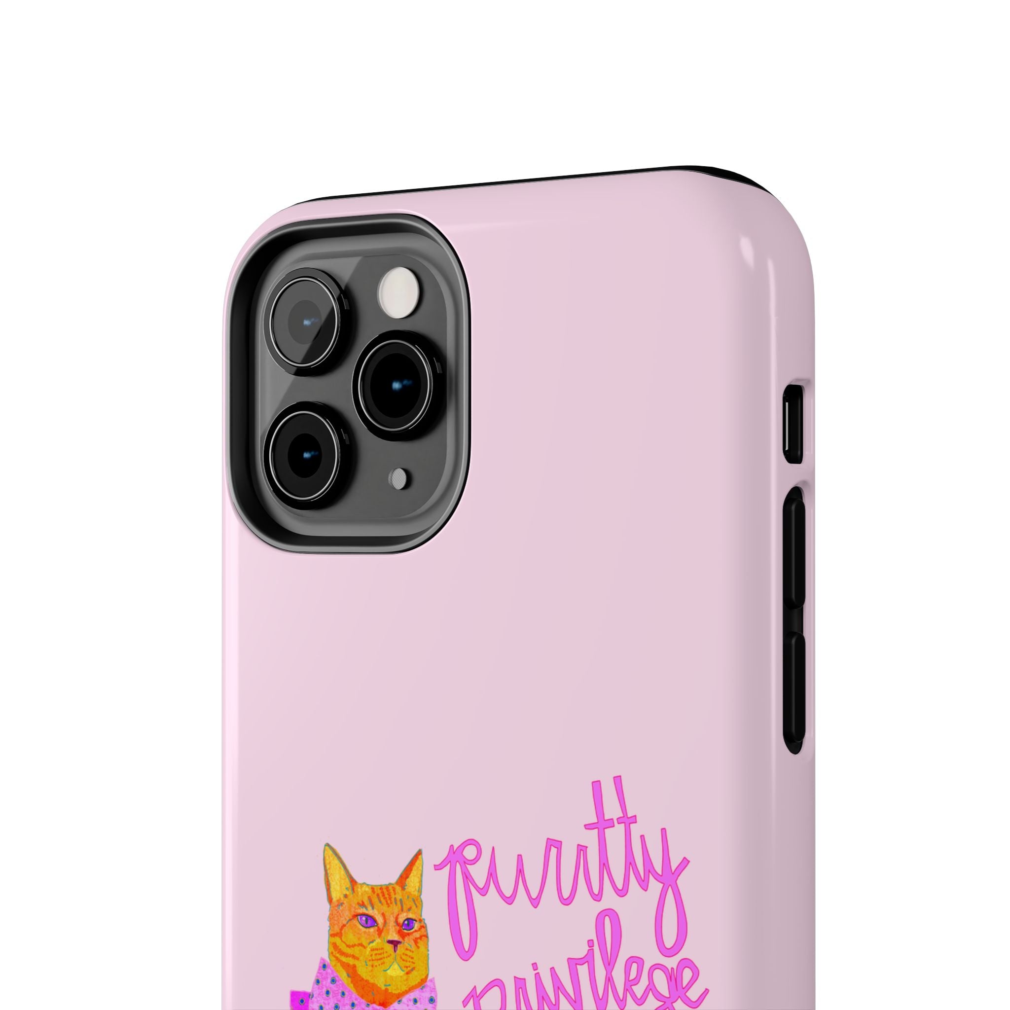 Purrtty Privilege Pink Phone Case