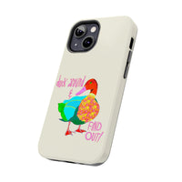 Duck Around & Find Out Phone Case