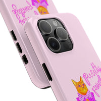 Purrtty Privilege Pink Phone Case