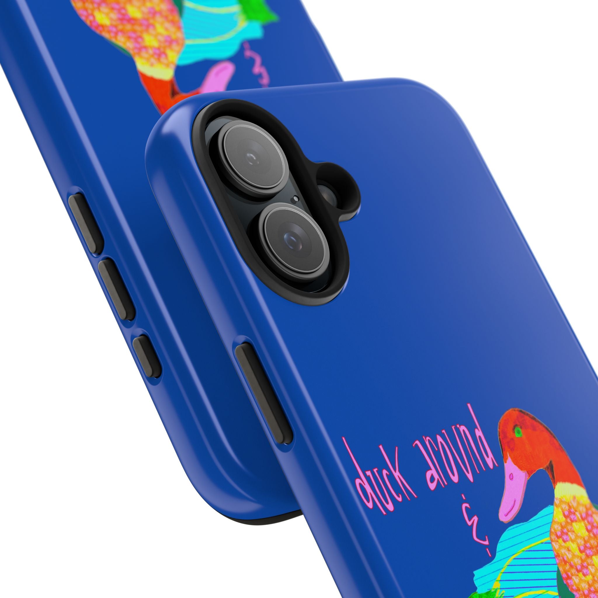Duck Around & Find Out Blue Phone Case