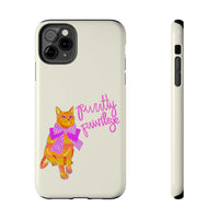 Purrtty Privilege Phone Case