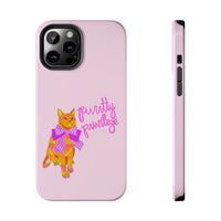 Purrtty Privilege Pink Phone Case